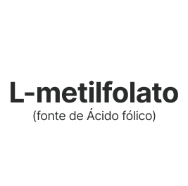 L-metilfolato (fonte de Ácido fólico)